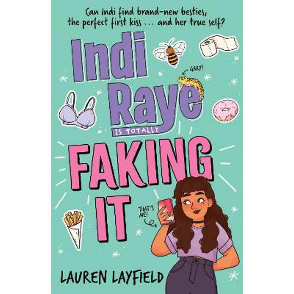 Indi Raye is Totally Faking It (Paperback) - Lauren Layfield
